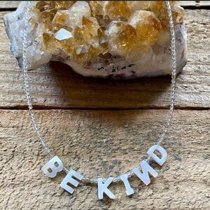 “BE KIND” Mother of Pearl & White Topaz Necklace